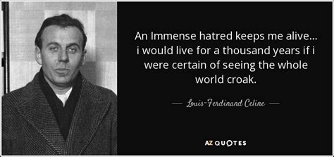 louis ferdinand Celine quotes